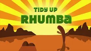 Tidy Up Rhumba (Lyrics) | Sing-Along Clean Up Song for Kids