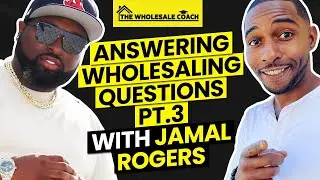 LIVE Wholesaling Q and A Session With Jamal Rogers