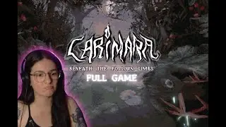Everything is beautiful & suspicious (FULL GAME) - Carimara: Beneath the forlorn limbs