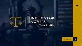 LinkedIn for Lawyers  - Profile