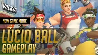 Lucio Ball Gameplay || New Overwatch Game mode