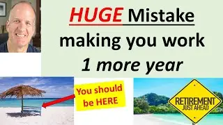 Yes, you can retire one year earlier with confidence.  Perhaps even now.  How?