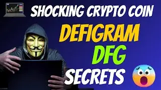 The Shocking Defigram Coin DFG Secrets | Cryptocurrency New Crypto Token Facts Trading Guide