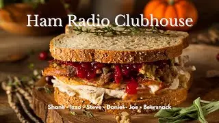 Ham Radio Clubhouse: The Leftovers Ep 37 November 30 , 2021