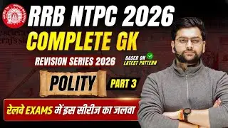 🔥RRB NTPC GK GS Revision Series 2026 | RRB NTPC Polity to Crack NTPC Exam | By Jeet Rana Sir Sarpanc