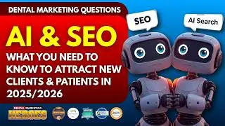 How to Attract Patients in 2026 with SEO, AI Search & Omnisearch (For Dentists)