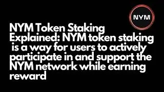Exploring NYM Token Staking: A Guide to Earning Rewards