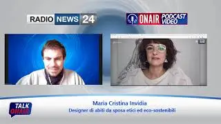 INTERVISTA RADIO NEWS 24 - MARIA CRISTINA INVIDIA DI FOLLEMENTE SPOSA