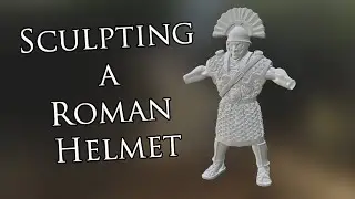 Sculpting a Roman Helmet for a 3D printable Miniature