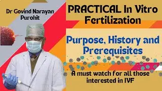 Basic laboratory procedures in IVF Lab