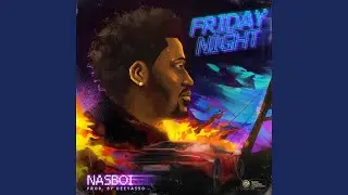 Nasboi - Friday Night ft Davido, Brother Shaggi. ( 2025 Music Video)