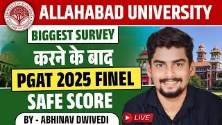 OMG Low Cutoff😳Allahabad University PGAT 2025 Final Safe Score I Last Cutoff PG Campus&All College।