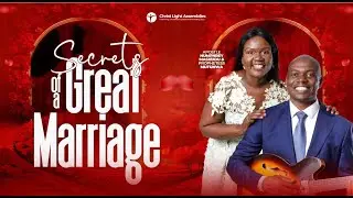 SECRETS OF A GREAT MARRIAGE WITH THE MAN GOD USES APOSTLE SAMUEL E. MOLOMBE - 31/01/2026
