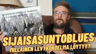 Sijaisasuntoblues - Millainen levykokoelma löytyy?