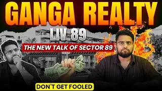 New Launch Alert 🚨 Ganga LIV89 Full Review 🏡 | Don&rsquo;t Buy Before Watching This! @ ₹2.25 Cr.
