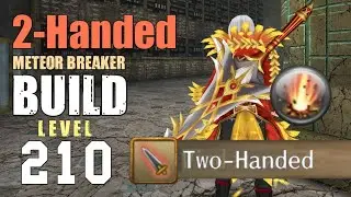 2m Meteor Breaker - Two-Handed Build Lv.210 - Toram Online