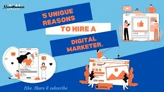 5 reasons to hire a digital marketer.