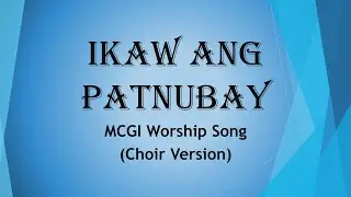 Ikaw ang Patnubay | MCGI | Worship Song