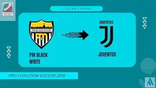 PES 2018: Italian League & 2nd Division Real Names (Serie A & Serie B)