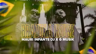 BRAZUKA HOUSE - Mauri Infante x G Musik 🇧🇷🔥| ENGANCHADO PREVIA 2025