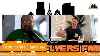 Life of A Flyers Fan Podcast Episode One -Featuring Former Flyer Scott Hartnell