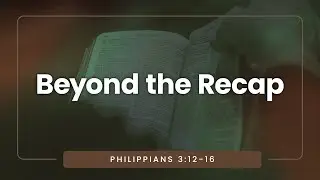 Beyond the Recap | Min. Kenneth Sy
