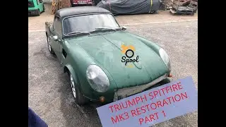 Triumph Spitfire MK3 Restoration part 1