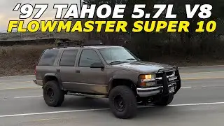 1997 Chevy Tahoe 5.7L V8 Exhaust Sound w/ Flowmaster Super 10!