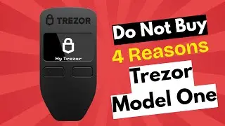 STOP! Don&rsquo;t Buy the Trezor Model One Review Before Watching This!