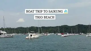 BOAT TRIP|SAIKUNG TRIO BEACH⛵🌴