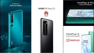 NEW Smartphone: HUAWEI P40 Series, OnePlus 8 Pro and Xiaomi Mi 10 Pro!