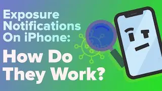 iPhone COVID-19 Exposure Notifications: How They Work