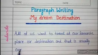 paragraph writing on my dream destination(My dream destination)#arintelligentkids