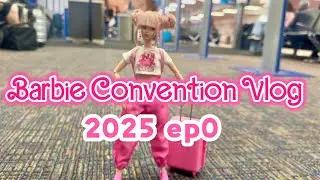 Barbie Convention Vlog 2025 ep0 | Louisville, Kentucky
