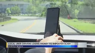 'I feel betrayed': Myrtle Beach Uber driver details scam that lost him weeks worth of earnings