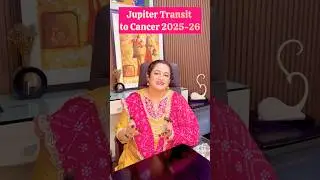 Jupiter Transit 2025-26 #gurugochar #astrology #astro #horoscope #rashifal #gochar2025 #2026 #cancer