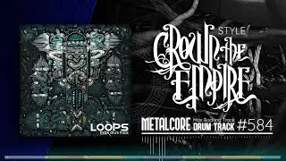 Metalcore Drum Track / Crown The Empire Style / 125 bpm