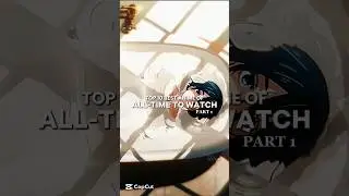 Top 10 Best Anime To Watch