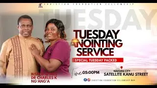 TUESDAY ANOINTING SERVICE || 27TH JAN 2026 || BISHOP DR CHARLES K NG'ANG'A || GREATNESS