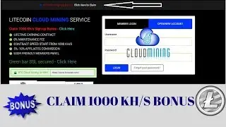 LITECOIN CLOUD MINING SERVICE: Claim 1000 Kh/s Sign up Bonus