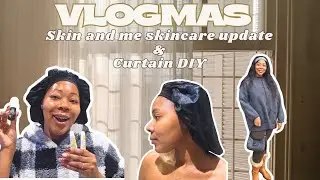 Vlogmas Day 09| Skin & Me update| Mini office makeover| putting curtains up what a nightmare 😫 