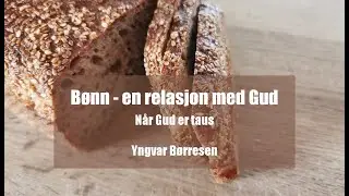 B&oslash;nn - En relasjon med Gud - 