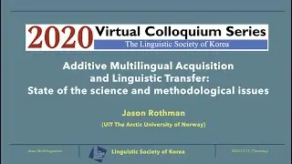 2020 LSK Virtual Colloquium Series 4: Jason Rothman