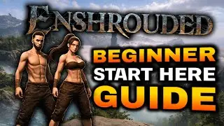 Beginners Guide Enshrouded