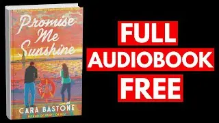 Promise Me Sunshine by Cara Bastone [Full Audiobook Free]
