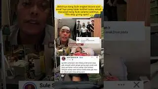 Akhirnya kang Sule angkat bicara soal anak&sup2;nya yang tidak Melihatnya sakit 🙏