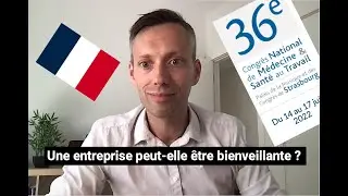 CNMST 2022 – UNE ORGANISATION DU TRAVAIL PEUT-ELLE ÊTRE BIENVEILLANTE ?