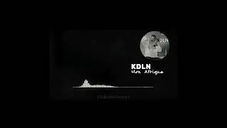 Mon Afrique(KDLN)