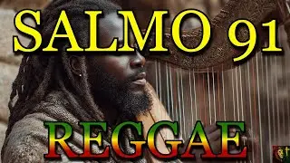 COMO SERIA SE DAVI CANTASSE REGGAE?? ( SALMO 91 - VERS&Atilde;O REGGAE)