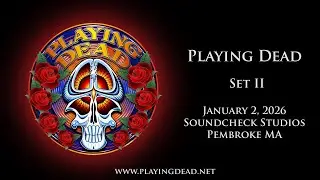 Playing Dead - 01-02-2026 - Soundcheck Studios - Set II
